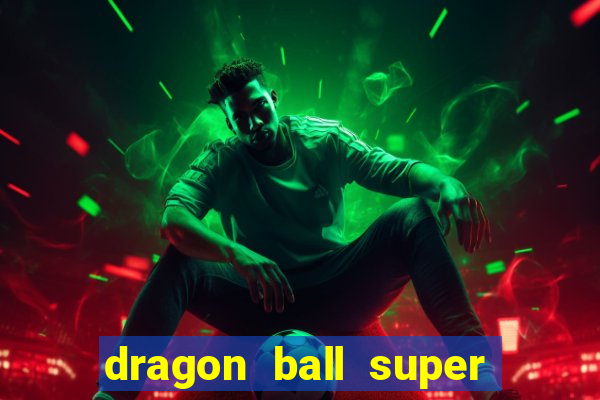 dragon ball super super hero dublado assistir